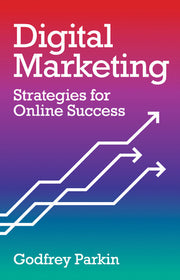 Digital Marketing: Strategies for Online Success
